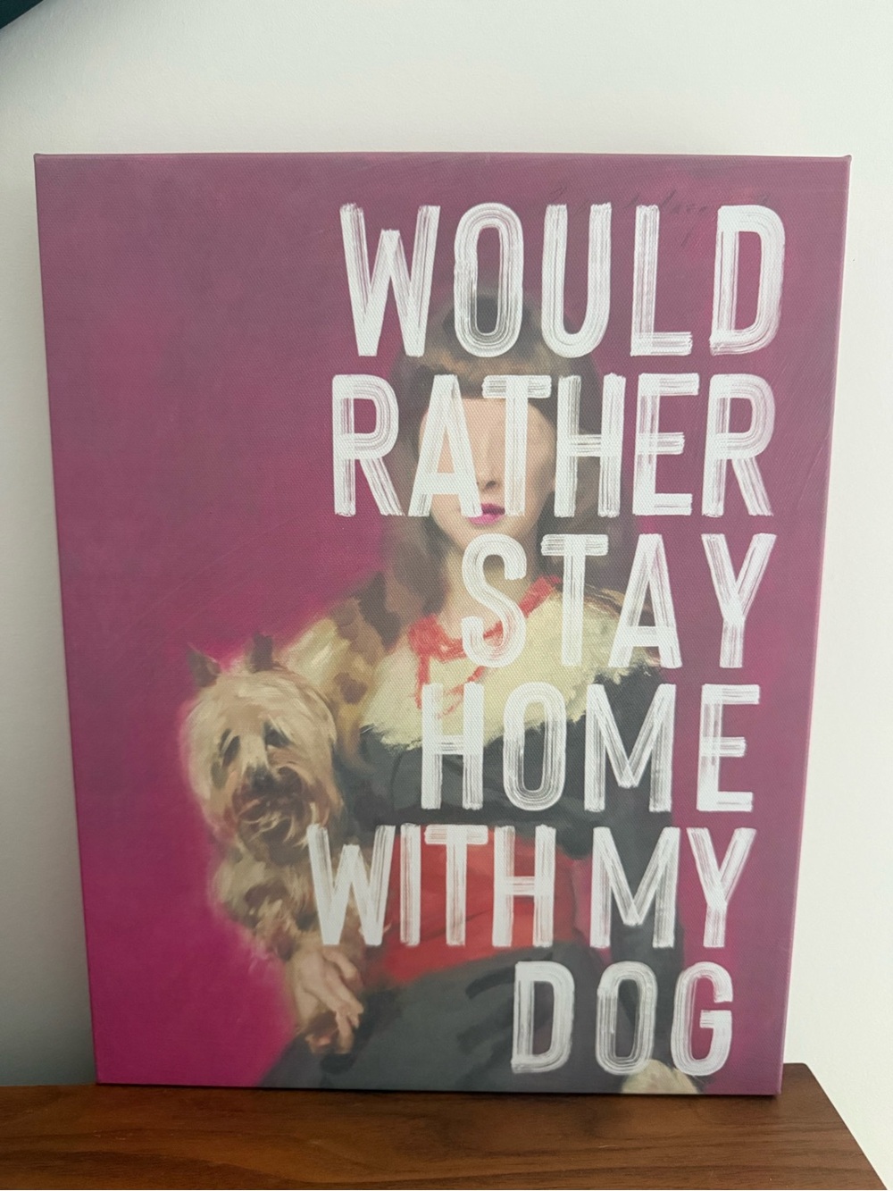 Would Rather Stay Home With My Dog Canvas Wall Art - Pink